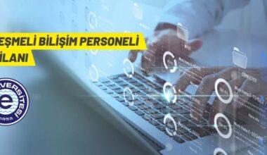 Ege Üniversitesi sözleşmeli bilişim personeli alacak