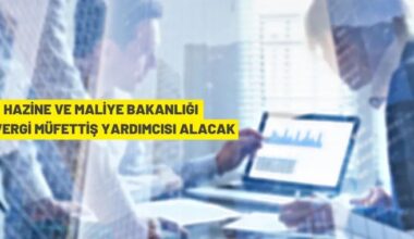 350 Vergi Müfettiş Yardımcısı alınacak