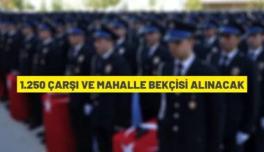2023/1. Dönem Çarşı ve Mahalle Bekçiliği giriş sınavı duyurusu