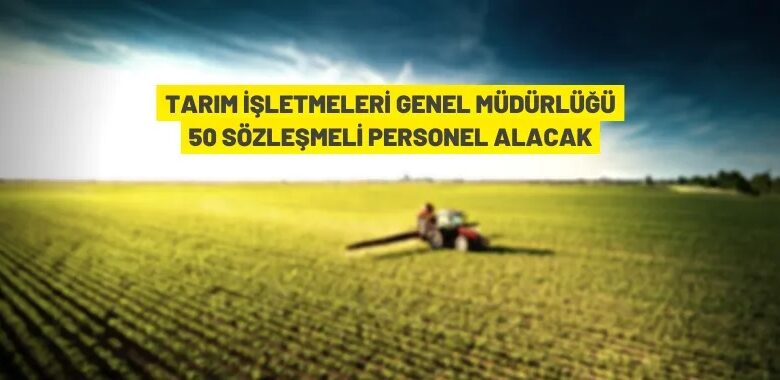 TİGEM 50 sözleşmeli teknik personel alınacak