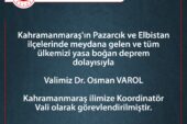 Ağrı Valisi Varol deprem bölgesinde koordinatör vali olarak görevlendirildi
