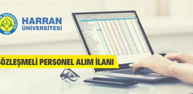 Harran Üniversitesi Sözleşmeli Personel alacak