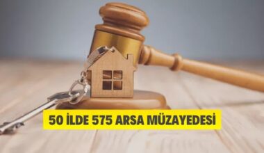50 ilde 575 muhtelif arsa müzayedesi