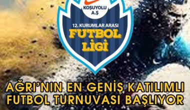 Ağrı’da 12. Kurumlar Arası Futbol Ligi heyecanı başlıyor